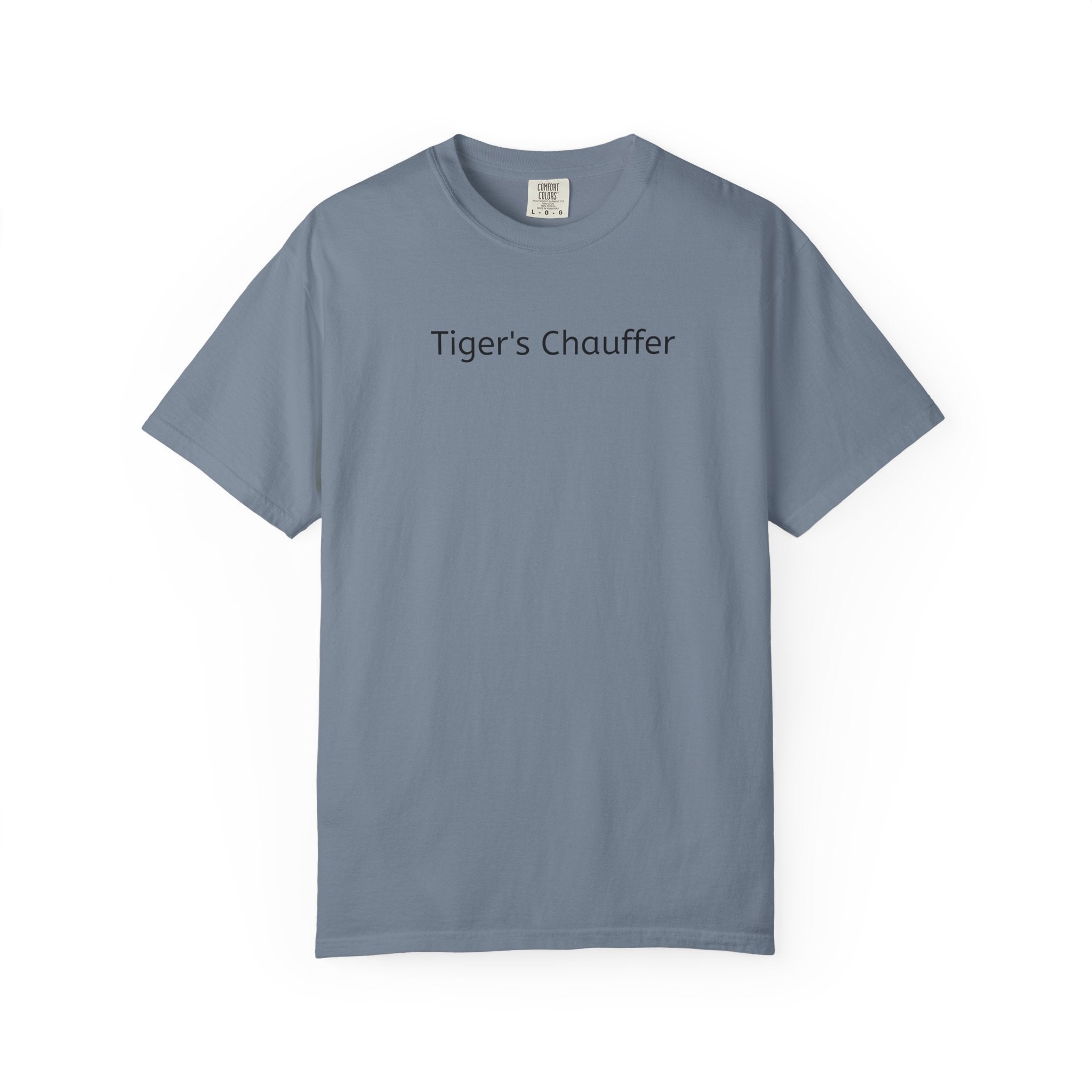 Tiger's Chauffer T-Shirt — Minimalist Text Tee