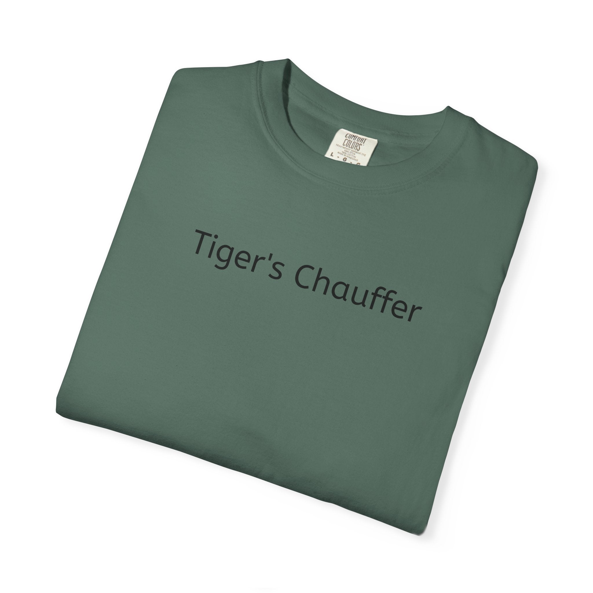Tiger's Chauffer T-Shirt — Minimalist Text Tee