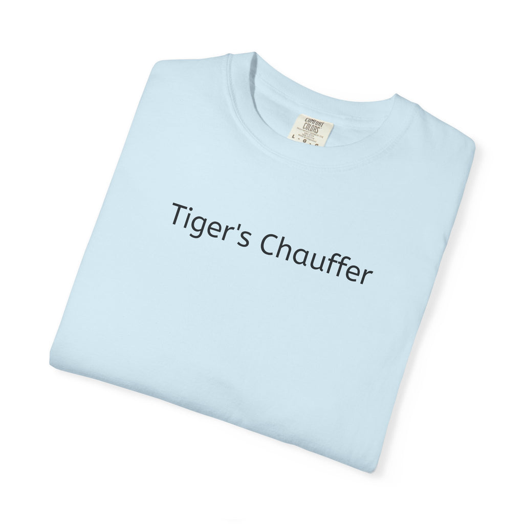 Tiger's Chauffer T-Shirt — Minimalist Text Tee